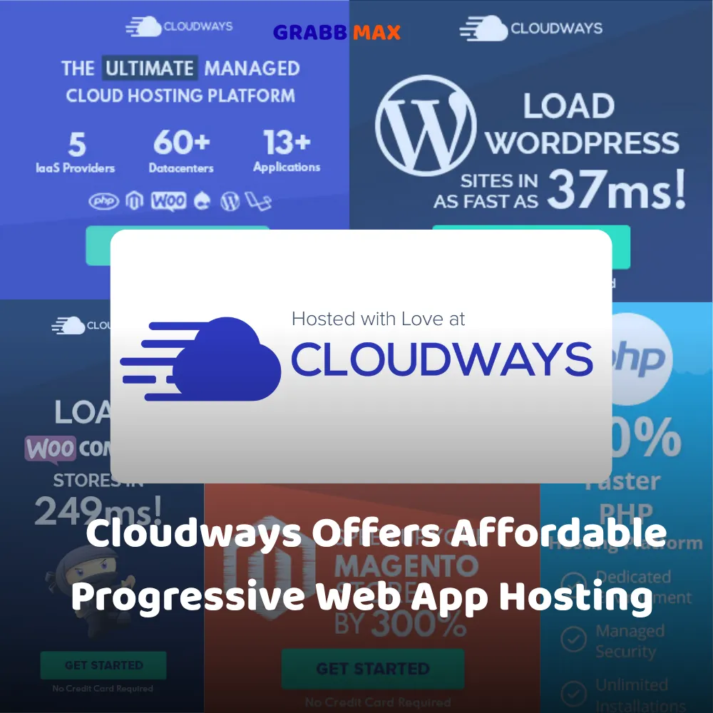 Cloudways Offers Affordable Progressive Web App Hosting