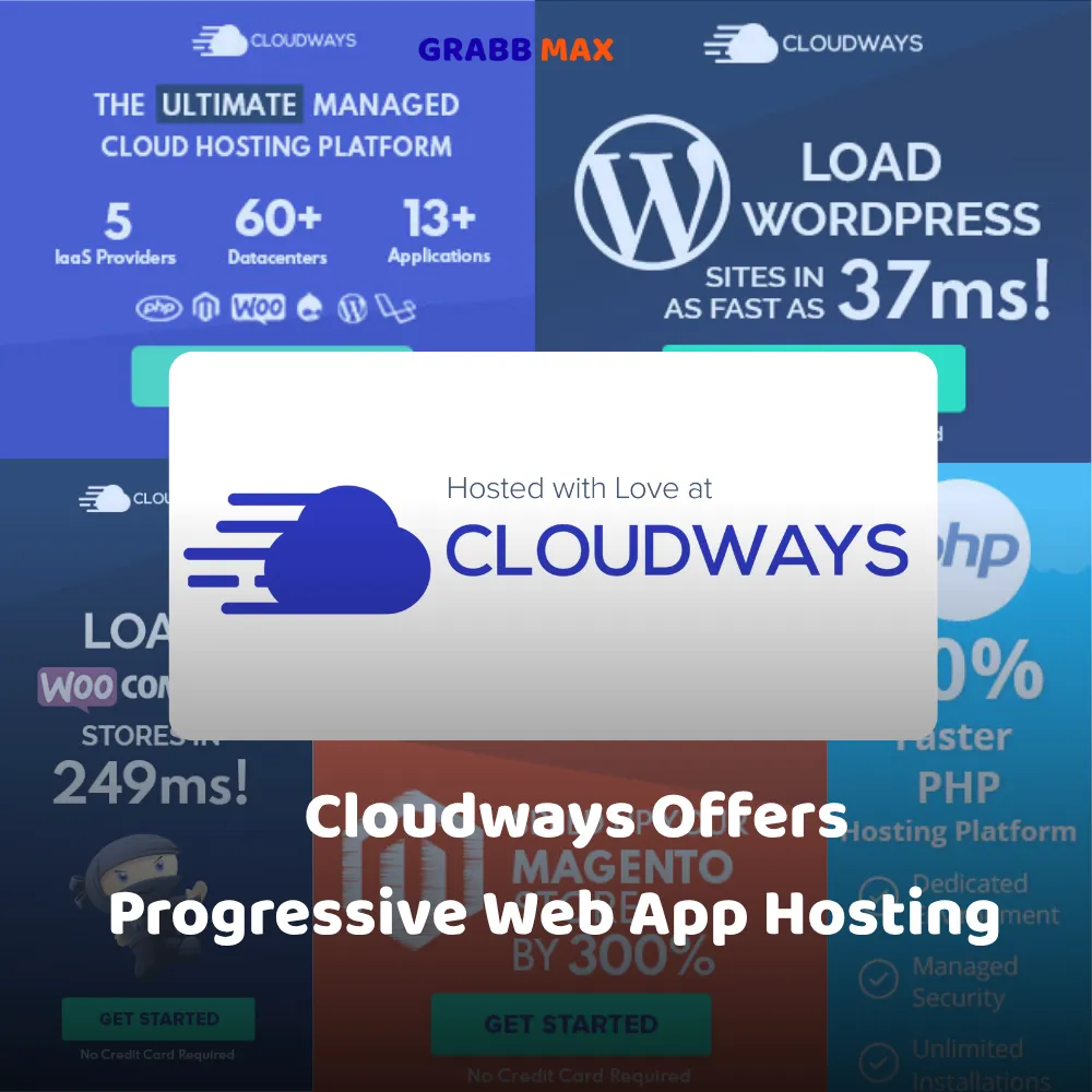 Cloudways Offers Progressive Web App Hosting