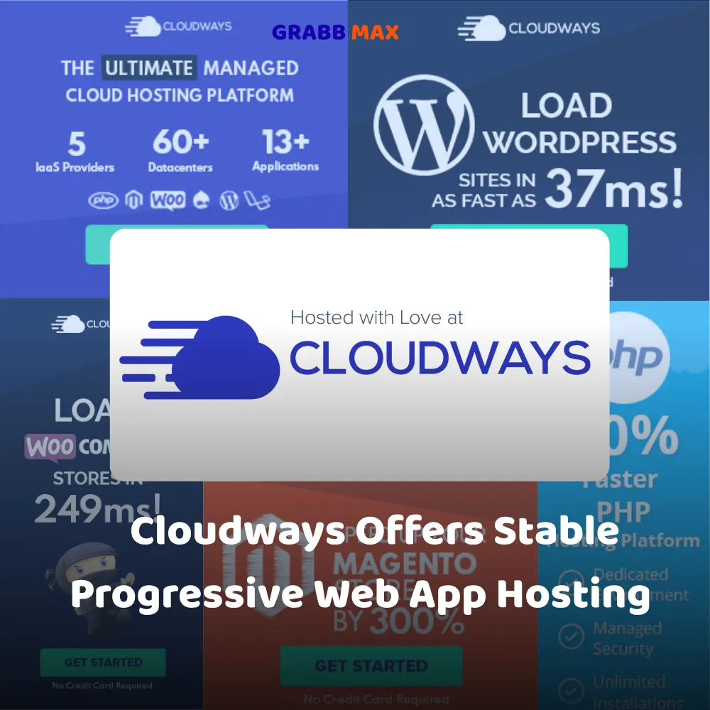 Cloudways Offers Stable Progressive Web App Hosting