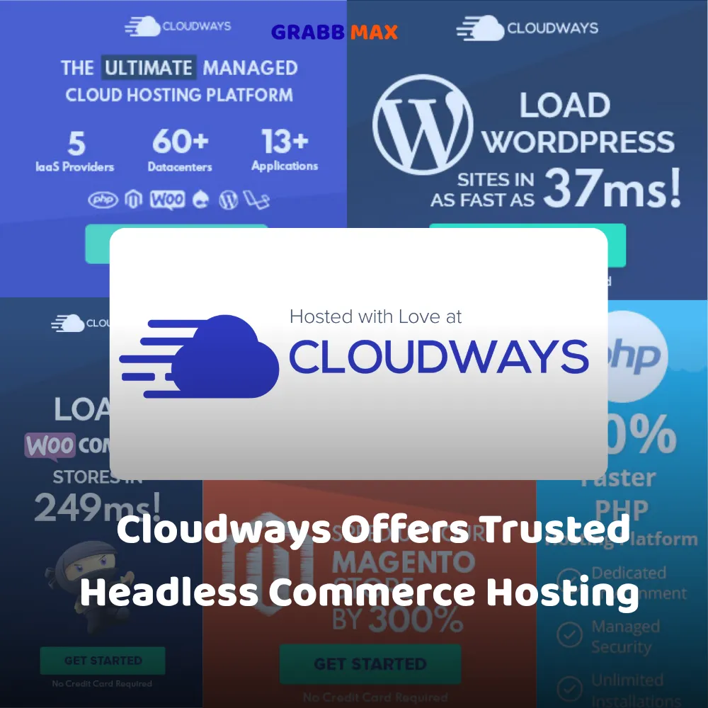 Cloudways Offers Trusted Headless Commerce Hosting