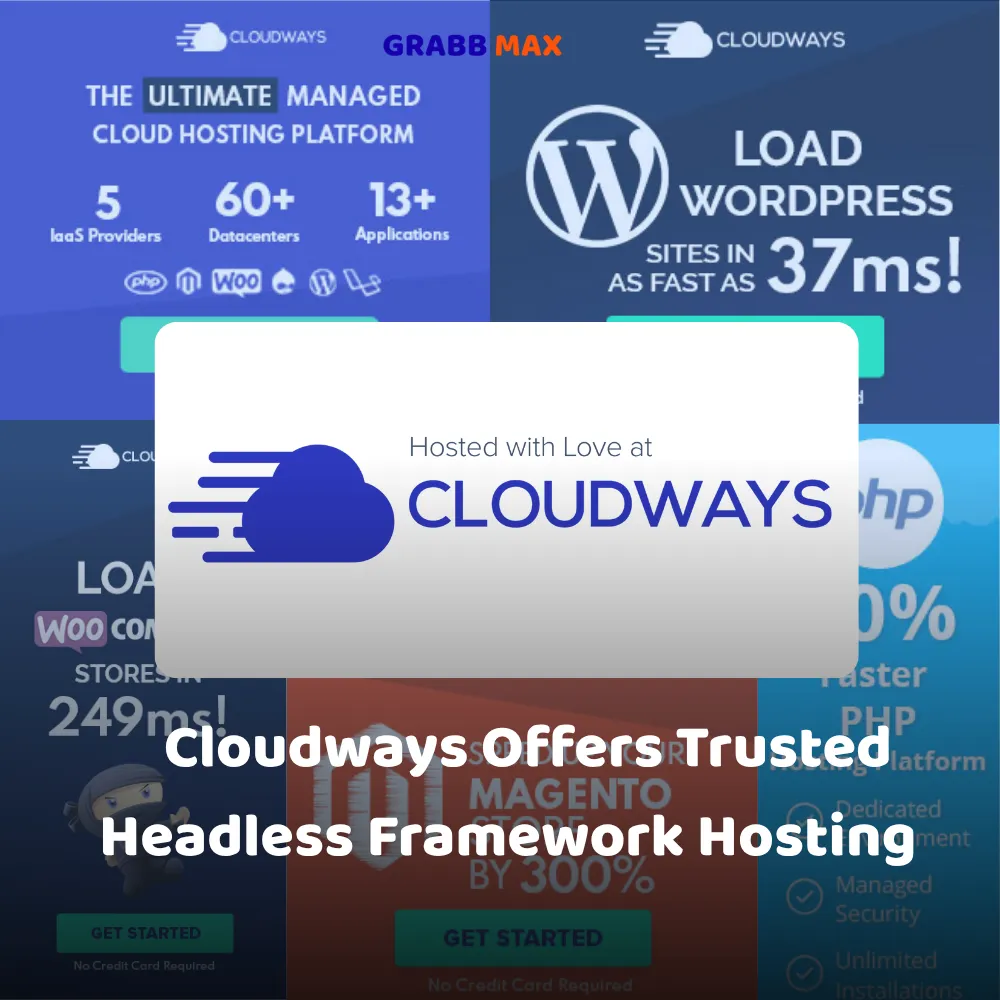 Cloudways Offers Trusted Headless Framework Hosting