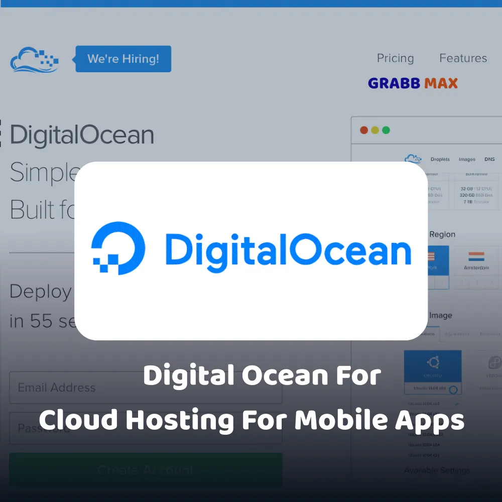 Digital Ocean For Cloud Hosting For Mobile Apps